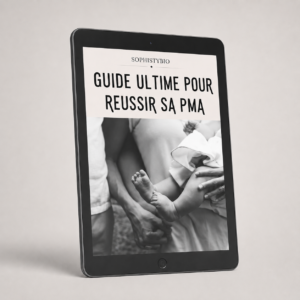 Guide ultime pour réussir sa PMA