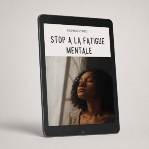 STOP A LA FATIGUE MENTALE