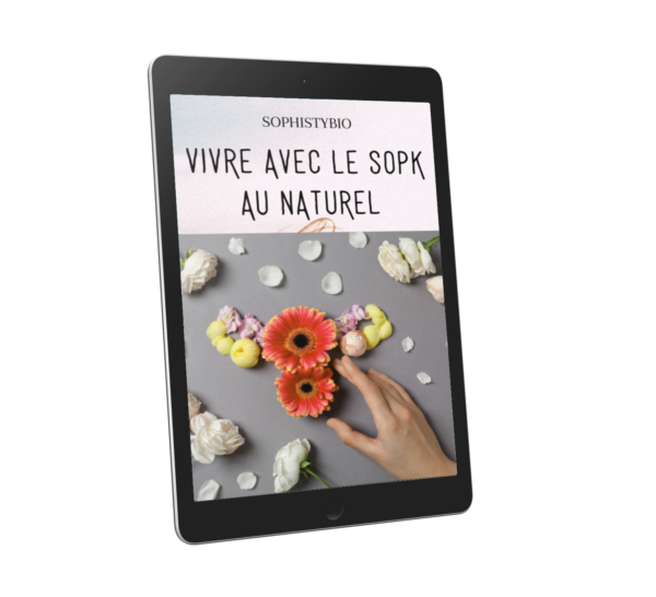 VIVRE AVEC LE SOPK AU NATUREL